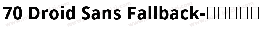 70 Droid Sans Fallback字体转换